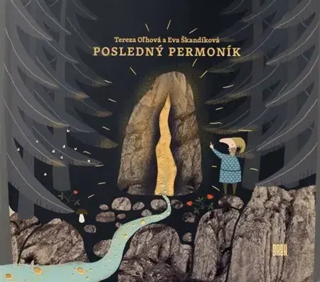 Rozprávky Posledný permoník - Tereza Oľhová,Eva Škandíková