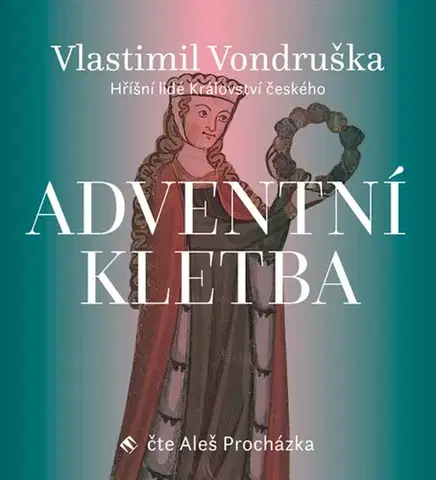 Detektívky, trilery, horory Tympanum Adventní kletba - Hříšní lidé Království českého - auiokniha