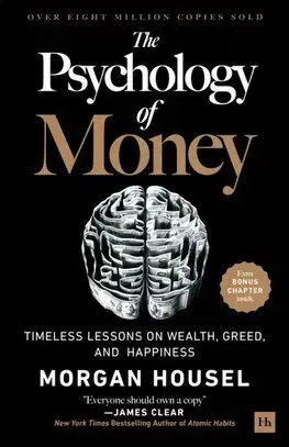 Psychológia, etika The Psychology of Money - Morgan Housel