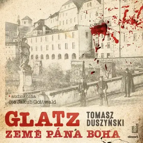 Detektívky, trilery, horory OneHotBook a SLOVART Glatz - Země Pána Boha