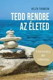 Zdravie, životný štýl - ostatné Tedd rendbe az életed - Helen Thomson