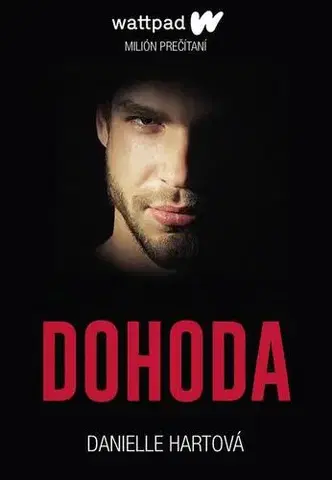 Romantická beletria Dohoda - Danielle Hartová