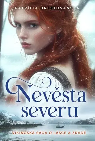 Sci-fi a fantasy Nevěsta severu - Patrícia Brestovanská