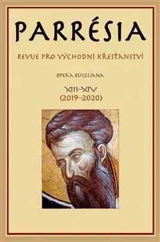 Filozofia Parrésia XIII. + XIV. - Kolektív autorov