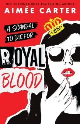 Young adults Royal Blood - Aimee Carter