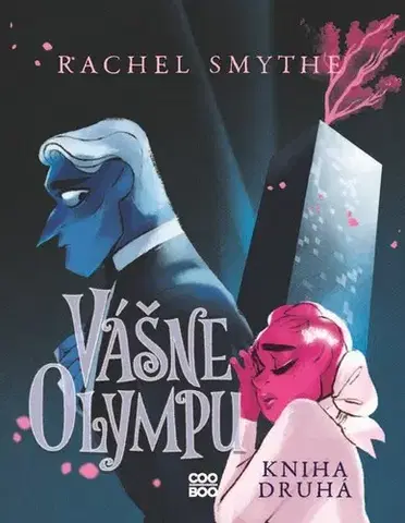 Komiksy Vášne Olympu: Kniha druhá - Rachel Smythe