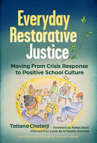 Učebnice, slovníky Everyday Restorative Justice - Tatiana Chaterji