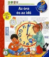 Pre deti a mládež - ostatné Mit? Miért? Hogyan? Az óra és az idő - Angela Weinhold