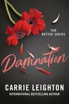 Romantická beletria Damnation - The Better Series 2 - Carrie Leighton