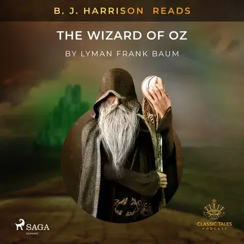 Beletria - ostatné Saga Egmont B. J. Harrison Reads The Wizard of Oz (EN)