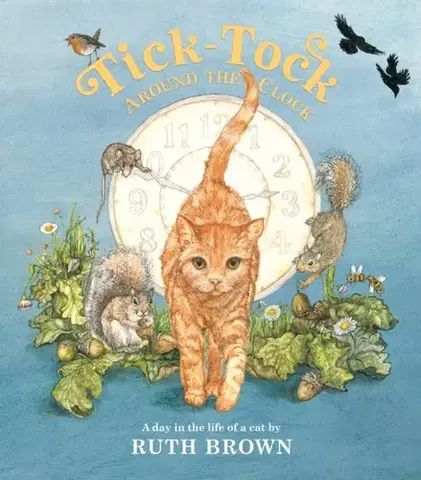 Leporelá, krabičky, puzzle knihy Tick Tock Around the Clock - Ruth Brown