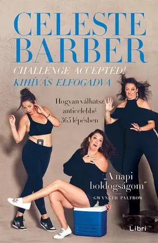 Humor a satira Challenge Accepted! Kihívás elfogadva - Celeste Barber,Miklós Kövesdi