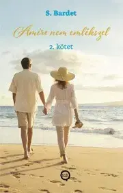 Romantická beletria Amire nem emlékszel II. - Bardet S.