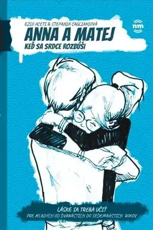 Young adults Anna a Matej - Ezio Aceti,Stefania Cagliani