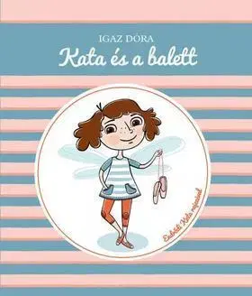 Dobrodružstvo, napätie, western Kata és a balett - Dóra Igaz