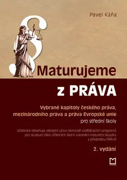 Maturity - Ostatné Maturujeme z práva - Pavel Káňa