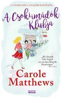 Romantická beletria A Csokiimádók klubja - Carole Matthews