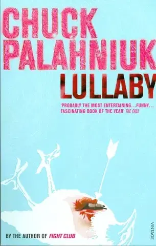 Cudzojazyčná literatúra Lullaby - Chuck Palahniuk,neuvedený