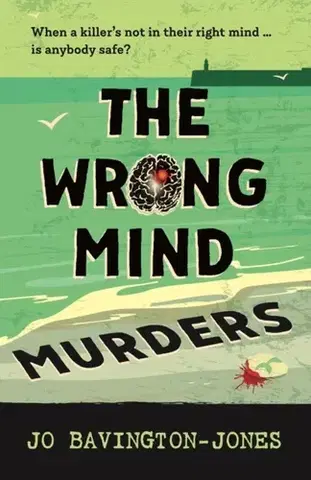 Detektívky, trilery, horory The Wrong Mind Murders - Jo Bavington-Jones