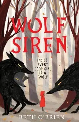 Dobrodružstvo, napätie, western Wolf Siren - Beth O’Brien
