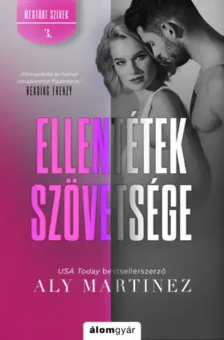 Erotická beletria Ellentétek szövetsége - Aly Martinezová