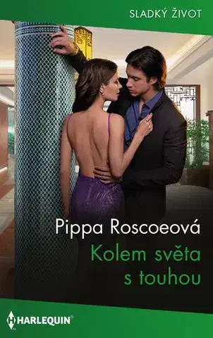 Beletria - ostatné Kolem světa s touhou - Pippa Roscoe