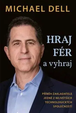 Osobnosti Hraj fér a vyhraj - Michael Dell