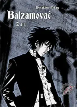 Komiksy Balzamovač 2 - Mitsukazu Mihara