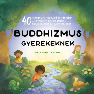 Náboženská literatúra pre deti Buddhizmus gyerekeknek - Emily Griffith Burke