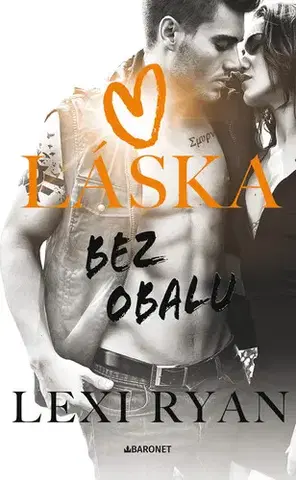 Romantická beletria Láska bez obalu - Lexi Ryan