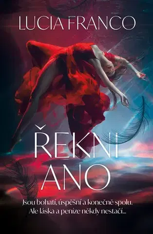 Erotická beletria Řekni ano - Lucia Franco