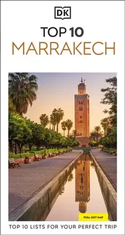 Geografia, mapy, sprievodcovia DK Top 10 Marrakech - DK Travel