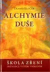 Náboženstvo - ostatné Alchymie duše - Dobbis Klocek