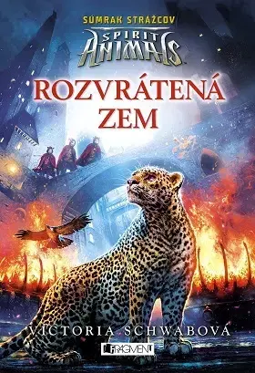 Dobrodružstvo, napätie, western Spirit Animals - Súmrak strážcov 2 - Victoria Schwabová