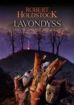 Sci-fi a fantasy Lavondyss - Robert Holdstock