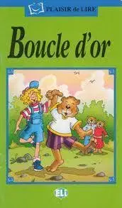 V cudzom jazyku ELI - F - Plaisir de Lire - Boucle d´or + CD