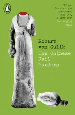 Detektívky, trilery, horory The Chinese Nail Murders - Robert van Gulik