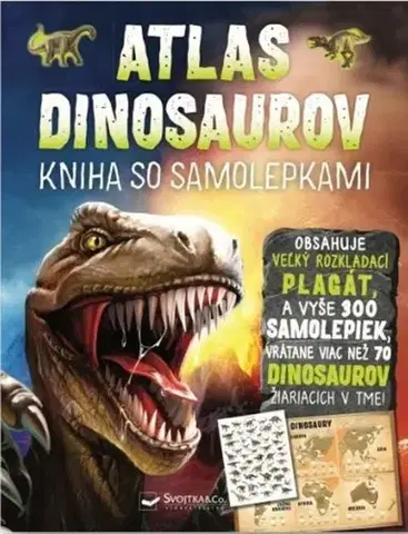 Nalepovačky, vystrihovačky, skladačky Kniha so samolepkami: Atlas dinosaurov - John Malam