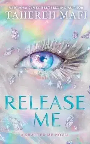 Young adults Release Me - Tahereh Mafi