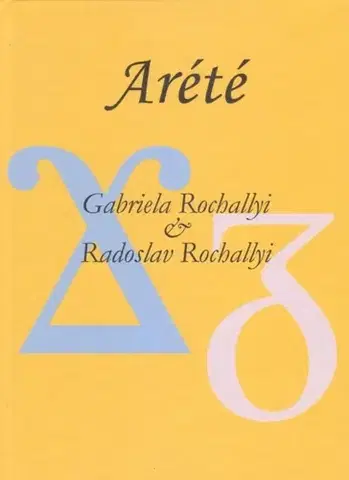 Slovenská poézia Arété - Gabriela Rochallyi,Radoslav Rochallyi