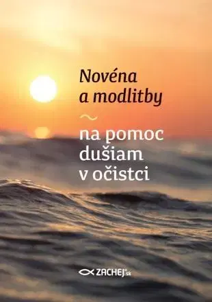 Kresťanstvo Novéna a modlitby na pomoc dušiam v očistci