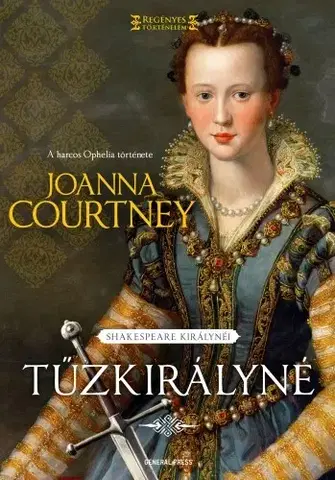 Historické romány Tűzkirályné - Joanna Courtney