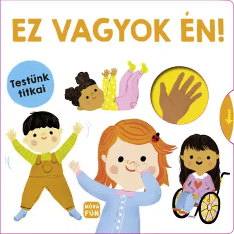 Leporelá, krabičky, puzzle knihy Ez vagyok én! - Testünk titkai