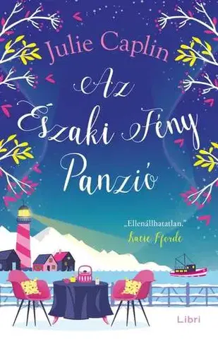 Romantická beletria Az Északi Fény Panzió - Julie Caplinová