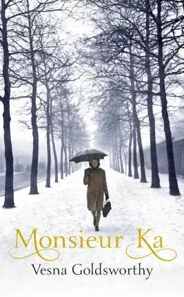 Cudzojazyčná literatúra Monsieur Ka - Vesna Goldsworthy