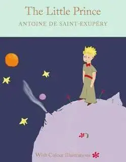 V cudzom jazyku The Little Prince - Colour Illustrations - Antoine de Saint-Exupéry