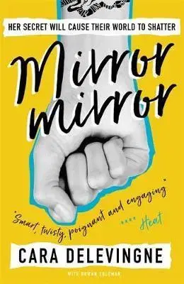 Cudzojazyčná literatúra Mirror, Mirror - Cara Delevingne