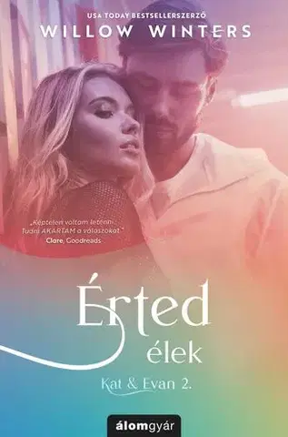 Romantická beletria Kat & Evan 2: Érted élek - Willow Winters