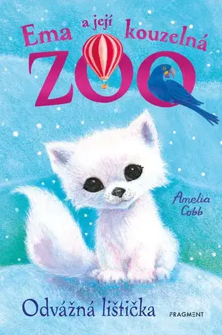 Rozprávky Ema a její kouzelná zoo - Odvážná lištička - Amelia Cobb