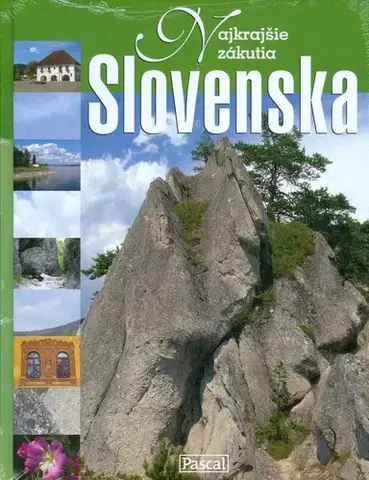 Slovensko a Česká republika Najkrajšie zákutia Slovenska - Jacek Bronowski,neuvedený